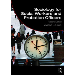 Sociology for Social Workers and Probation Officers