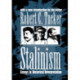 Stalinism: Essays in Historical Interpretation