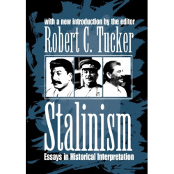 Stalinism: Essays in Historical Interpretation