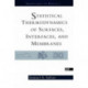 Statistical Thermodynamics Of Surfaces, Interfaces, And Membranes