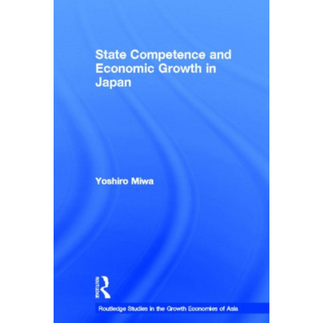 State Competence and Economic Growth in Japan