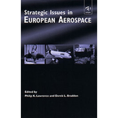 Strategic Issues in European Aerospace