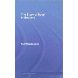 The Story of Sport in England