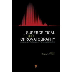 Supercritical Fluid Chromatography: Advances and Applications in Pharmaceutical Analysis