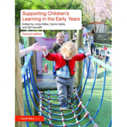 Supporting Children's Learning in the Early Years