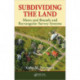 Subdividing the Land: Metes and Bounds and Rectangular Survey Systems