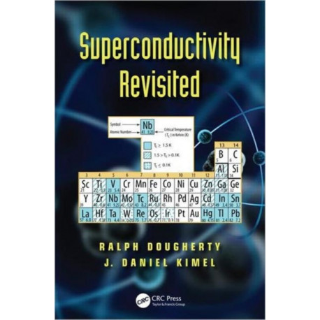 Superconductivity Revisited