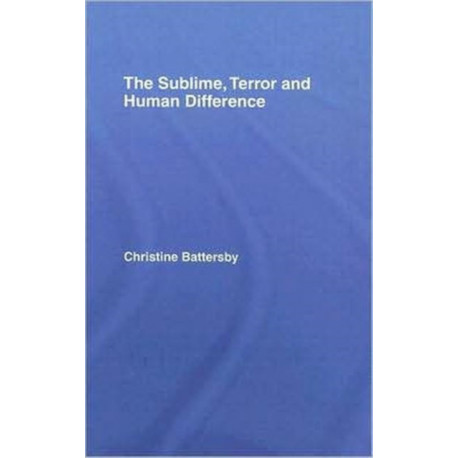 The Sublime, Terror and Human Difference
