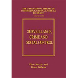 Surveillance, Crime and Social Control