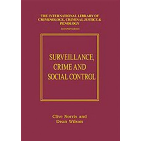 Surveillance, Crime and Social Control