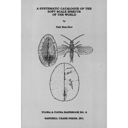 A Systematic Catalogue of the Soft Scale Insects of the World: (Homoptera: Coccoidea: Coccidae) with data on geographical distribution, host plants, biology and economic importance