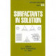 Surfactants in Solution