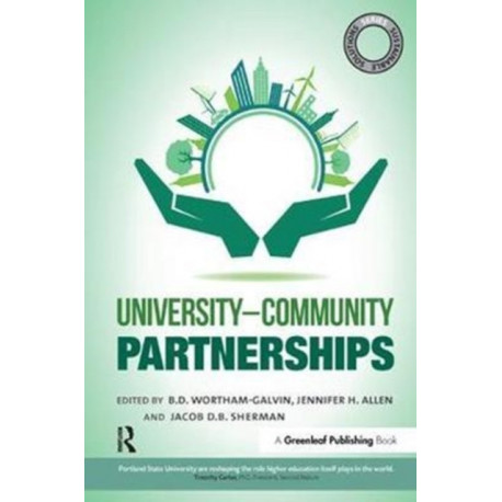 Sustainable Solutions: University–Community Partnerships