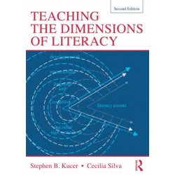 Teaching the Dimensions of Literacy