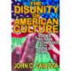 The Disunity of American Culture: Science, Religion, Technology and the Secular State