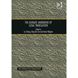 The Ashgate Handbook of Legal Translation