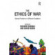 The Ethics of War: Shared Problems in Different Traditions