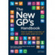 The New GP's Handbook: How to Make a Success of Your Early Years as a GP
