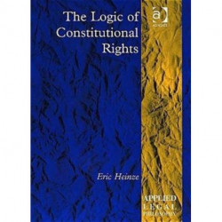 The Logic of Constitutional Rights