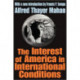 The Interest of America in International Conditions