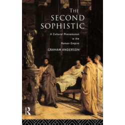 The Second Sophistic: A Cultural Phenomenon in the Roman Empire
