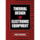 Thermal Design of Electronic Equipment