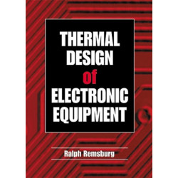 Thermal Design of Electronic Equipment