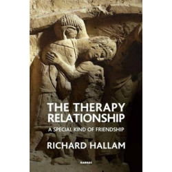 The Therapy Relationship: A Special Kind of Friendship