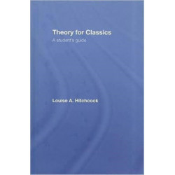 Theory for Classics: A Student's Guide
