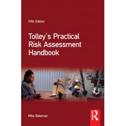 Tolley's Practical Risk Assessment Handbook