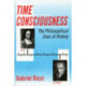 Time Consciousness: The Philosophical Uses of History