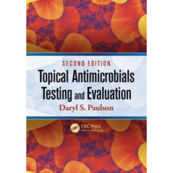 Topical Antimicrobials Testing and Evaluation