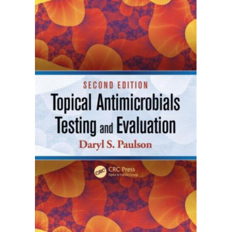 Topical Antimicrobials Testing and Evaluation