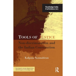 Tools of Justice: Non-discrimination and the Indian Constitution
