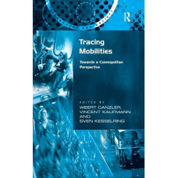 Tracing Mobilities: Towards a Cosmopolitan Perspective