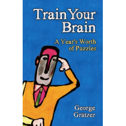 Train Your Brain: A Year's Worth of Puzzles
