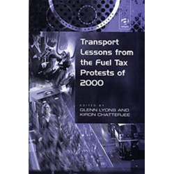 Transport Lessons from the Fuel Tax Protests of 2000