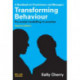 Transforming Behaviour: Pro-social Modelling in Practice