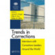 Trends in Corrections: Interviews with Corrections Leaders Around the World, Volume One