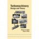 Turbomachinery: Design and Theory