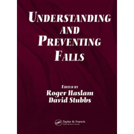 Understanding and Preventing Falls: An Ergonomics Approach
