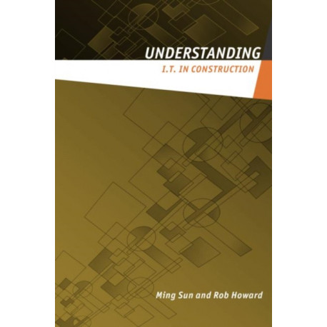 Understanding IT in Construction