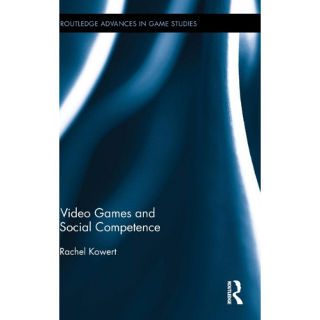 Video Games and Social Competence