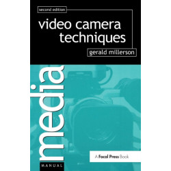 Video Camera Techniques