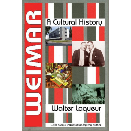 Weimar: A Cultural History