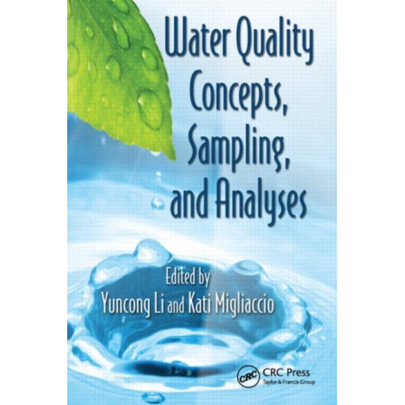 Water Quality Concepts, Sampling, and Analyses