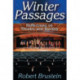 Winter Passages: Reflections on Theatre and Society