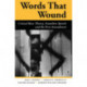 Words That Wound: Critical Race Theory, Assaultive Speech, And The First Amendment