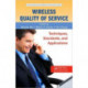 Wireless Quality of Service: Techniques, Standards, and Applications