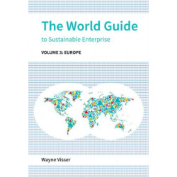 The World Guide to Sustainable Enterprise - Volume 3: Europe